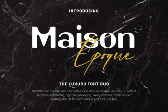 Maison Époque Duo: The Display Font for Bold Branding